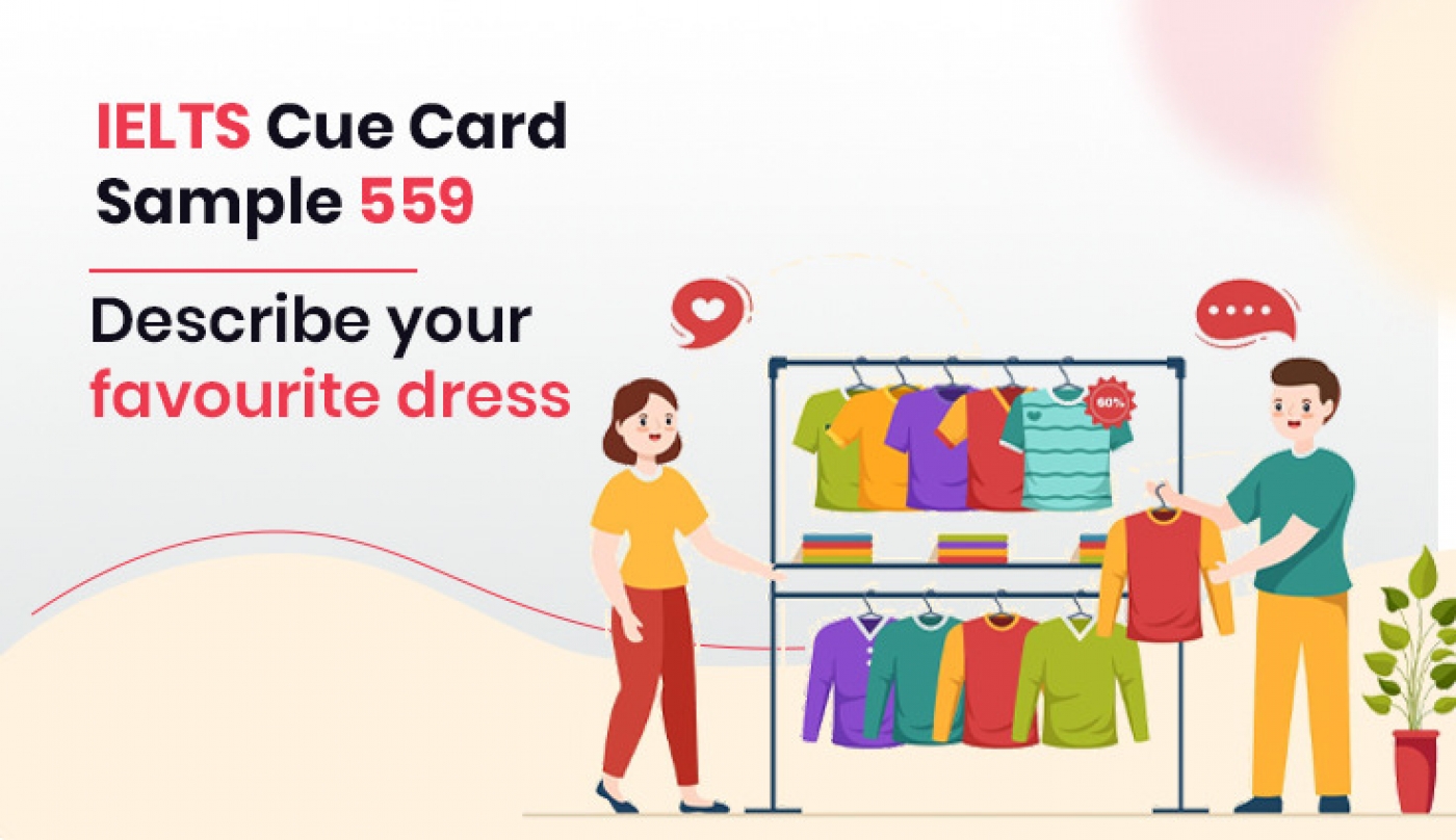 IELTS Cue Card Sample 559 - Describe your favourite dress